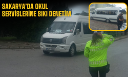 Sakarya’da okul servislerine sıkı denetim