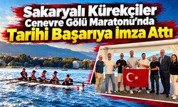 Sakaryalı Kürekçiler Cenevre Gölü Maratonu’nda Tarihi Başarıya İmza Attı