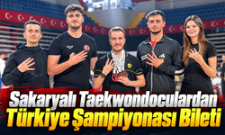 Sakaryalı Taekwondoculardan Türkiye Şampiyonası Bileti