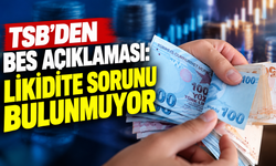 TSB’den BES Açıklaması: Likidite Sorunu Bulunmuyor
