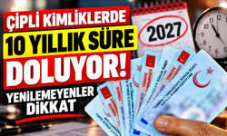 Çipli kimliklerde 10 yıllık süre doluyor! Yenilemeyenler dikkat