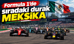 Formula 1’de sıradaki durak Meksika