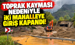 Geyve’de toprak kayması! İki mahalleye ulaşım kapandı