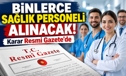 Sağlık Bakanlığı 31 bin 54 personel istihdam edecek! Karar Resmi Gazete'de
