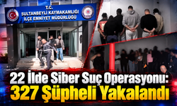 22 İlde Siber Suç Operasyonu: 327 Şüpheli Yakalandı