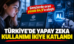 Türkiye’de yapay zeka kullanımı ikiye katlandı: Gençlerde oran yüzde 64,9’a ulaştı