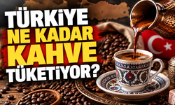 Türkiye ne kadar kahve tüketiyor?
