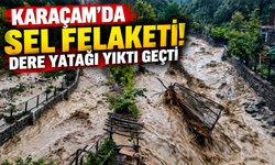Karaçam'da sel felaketi! Dere yatağı yıktı geçti