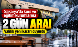 Sakarya'da kurs ve eğitim kurumlarına 2 gün ara!