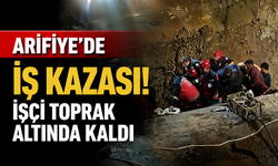 Arifiye’de İş Kazası! İşçi Toprak Altında Kaldı