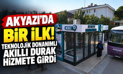 Akyazı’da bir ilk! Teknolojik donanımlı akıllı durak hizmete girdi