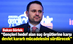 Bakan Gürlek'ten suç örgütlerine sert mesaj: "Bir tek gencimizi bile kaybedecek lüksümüz yok!"