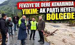 Fevziye'de dere kenarında yıkım: AK Parti heyeti bölgede