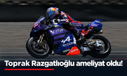 Toprak Razgatlıoğlu ameliyat oldu!