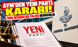 AYM'den YENİ Parti kararı! İsim değişikliği talebi reddedildi