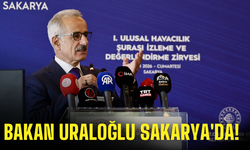 Bakan Uraloğlu Sakarya'da!