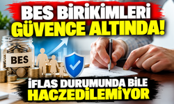 BES birikimleri güvence altında: İflas durumunda bile haczedilemiyor