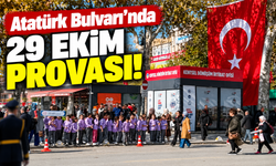 Atatürk Bulvarı’nda  29 Ekim provası!