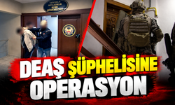 DEAŞ şüphelisine operasyon!