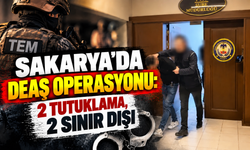 Sakarya'da DEAŞ operasyonu: 2 tutuklama, 2 sınır dışı
