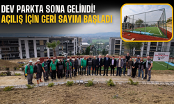 Dev parkta sona gelindi! Açılış için geri sayım başladı