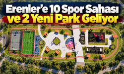 Erenler’e 10 Spor Sahası ve 2 Yeni Park Geliyor