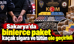 Sakarya'da kaçak sigara operasyonu! Binlerce paket ele geçirildi