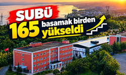 SUBÜ 165 basamak birden yükseldi
