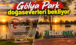 Gölya Park doğaseverleri bekliyor