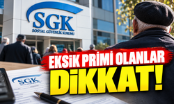 Eksik primi olanlar dikkat!