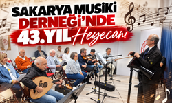 Sakarya Musiki Derneği'nde 43. yıl heyecanı