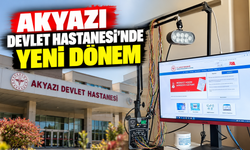 Akyazı Devlet Hastanesi'nde yeni dönem