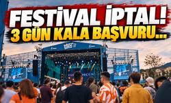 Sakarya Festivali iptal gerekçe ise 72 saat...