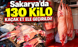 Sakarya'da 130 kilo kaçak et ele geçirildi!