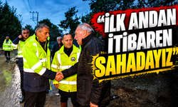 Başkan Alemdar sel bölgelerinde! “İlk andan itibaren sahadayız”