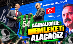 Genel Başkan Ağıralioğlu Sakarya’da konuştu:   Memleketi alacağız