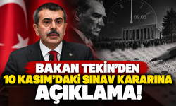 Bakan Tekin'den 10 Kasım'daki sınav kararına açıklama!