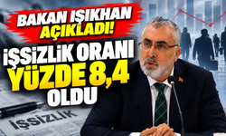 Bakan Işıkhan işsizlik oranı hakkında açıklamalarda bulundu
