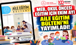 MEB, okul öncesi eğitim için ekim ayı Aile Eğitim Bülteni’ni yayımladı!