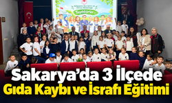 Sakarya’da 3 İlçede “Gıda Kaybı ve İsrafı” Eğitimi
