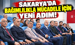 Sakarya'da bağımlılıkla mücadele için yeni adım!