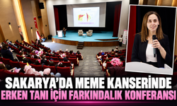 Sakarya'da meme kanserinde erken tanı için farkındalık konferansı
