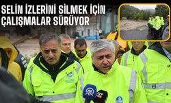 Selin izlerini silmek için çalışmalar sürüyor