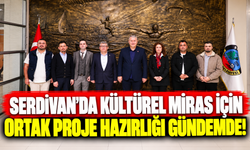 Serdivan’da kültürel miras için ortak proje hazırlığı gündemde!