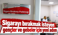 Sigarayı bırakmak isteyen gençler ve gebeler için yeni adım!