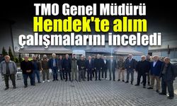 TMO Genel Müdürü Hendek'te alım çalışmalarını inceledi