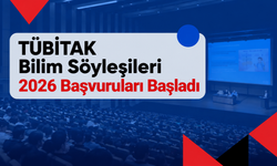 TÜBİTAK Bilim Söyleşileri 2026 Başvuruları Başladı