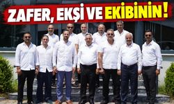 'Zafer' Ekşi ve ekibinin!