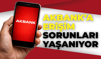 Akbank Çöktü mü? Uygulamaya Neden Girilmiyor?