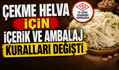 Çekme Helvaya Standart Geldi! İçerik ve Ambalaj Kuralları Değişti